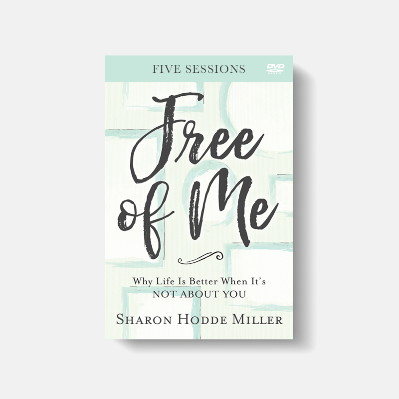Free of Me - Sharon Hodde Miller
